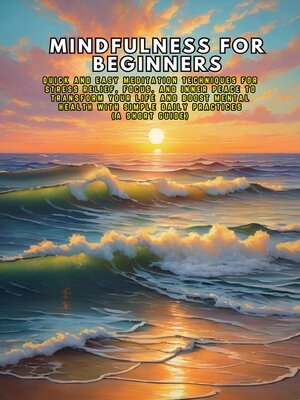 cover image of Mindfulness for Beginners